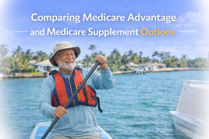 Comparing Medicare Supplement Plans and Medicare Advantage