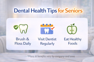 Dental Health Tips for Seniors