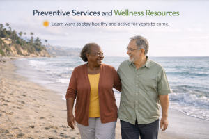 Preventive Services and Wellness Resources