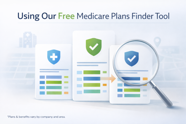 Using Our Free Medicare Plans Finder Tool