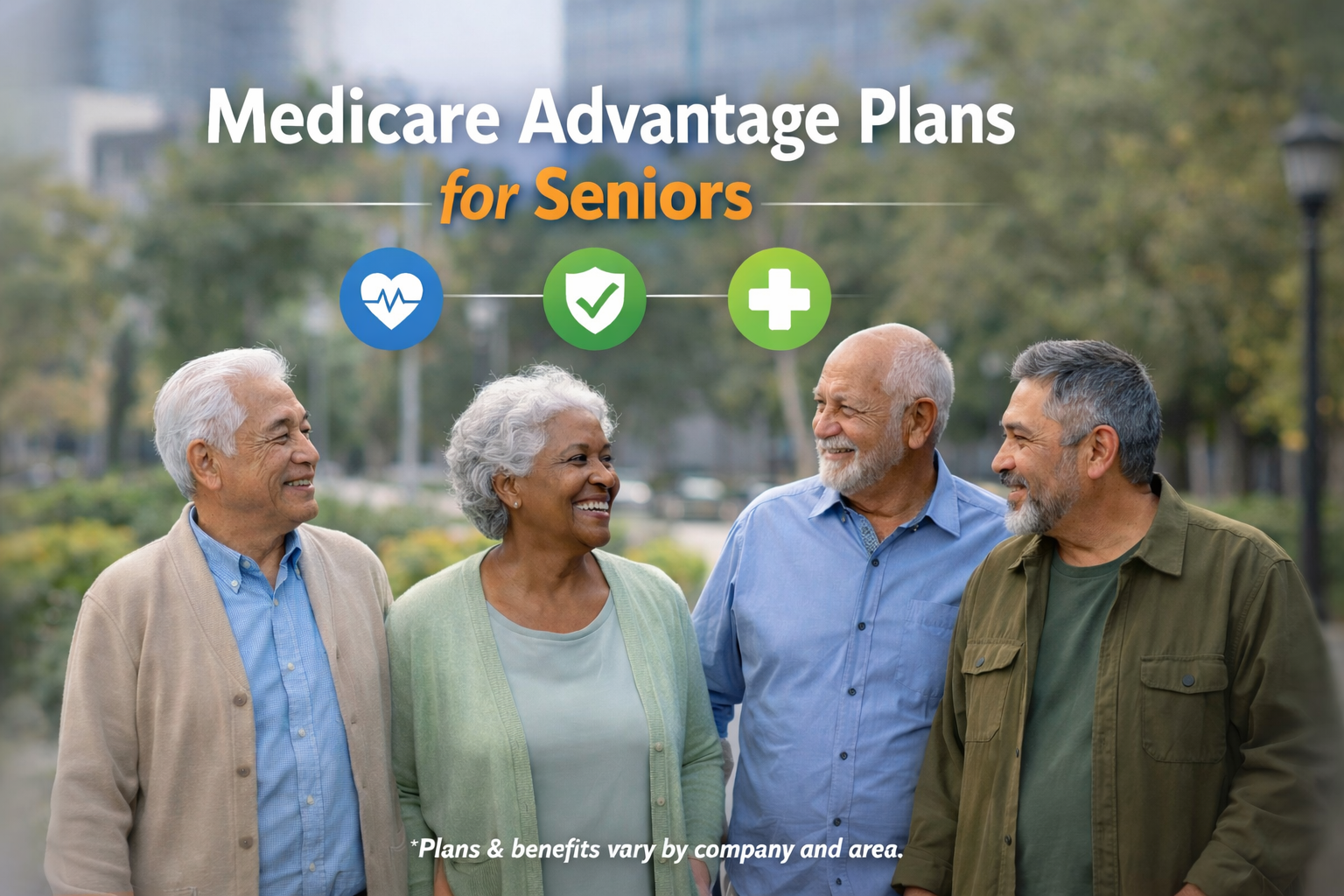 Advantage Plans for Seniors New to Medicare